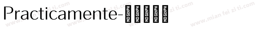 Practicamente字体转换
