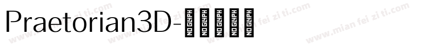 Praetorian3D字体转换