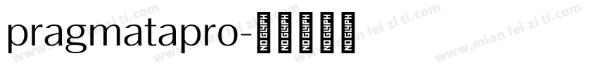 pragmatapro字体转换