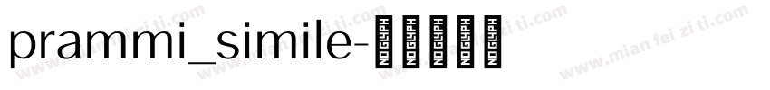 prammi_simile字体转换