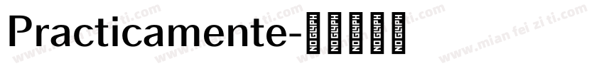 Practicamente字体转换