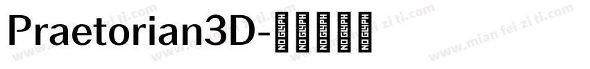 Praetorian3D字体转换