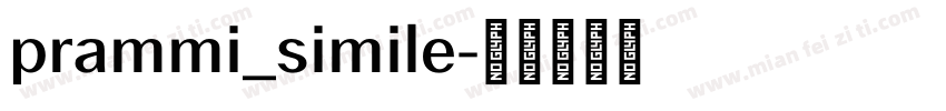 prammi_simile字体转换