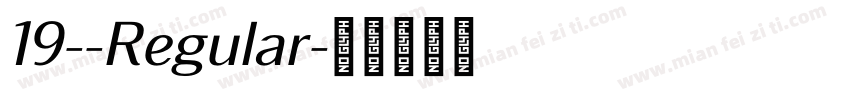19--Regular字体转换