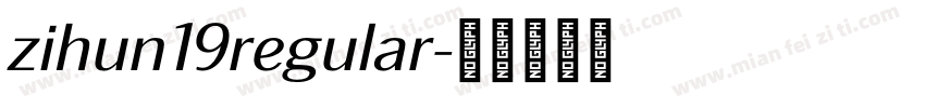 zihun19regular字体转换