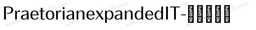 PraetorianexpandedIT字体转换