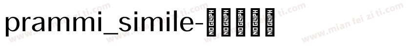 prammi_simile字体转换
