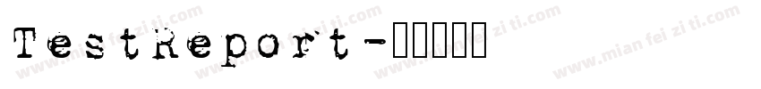 TestReport字体转换