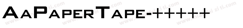AаPаperTape字体转换