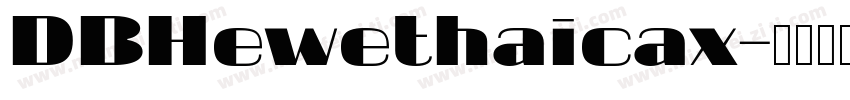 DBHewethaicax字体转换