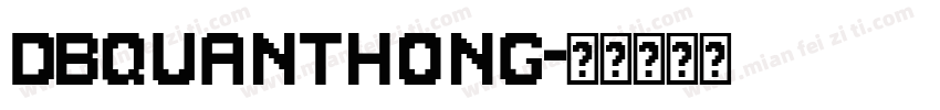 DBQuanthong字体转换