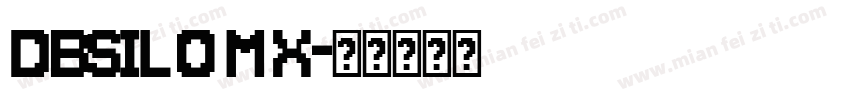 DBSilomX字体转换