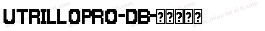 UtrilloPro-DB字体转换