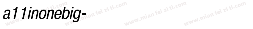 a11inonebig字体转换