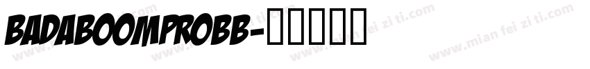 BadaBoomProBB字体转换