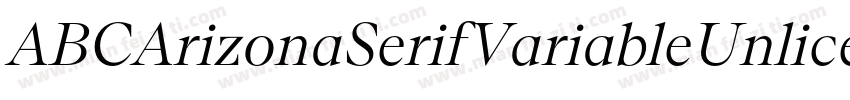 ABCArizonaSerifVariableUnlicensedTr字体转换