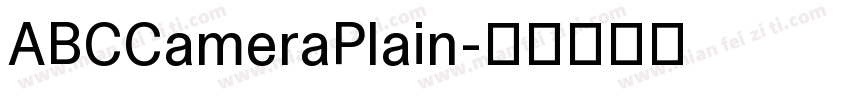ABCCameraPlain字体转换