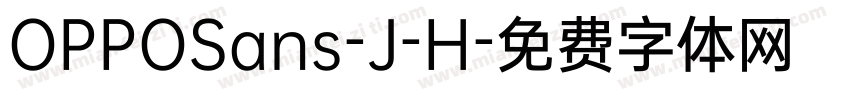 OPPOSans-J-H字体转换