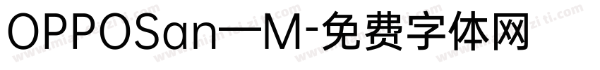 OPPOSan—M字体转换