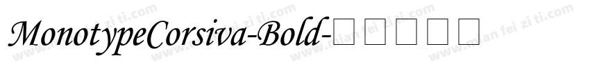 MonotypeCorsiva-Bold字体转换
