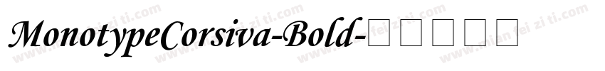 MonotypeCorsiva-Bold字体转换