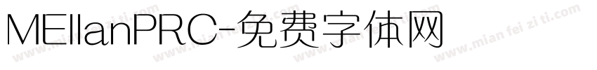 MEllanPRC字体转换