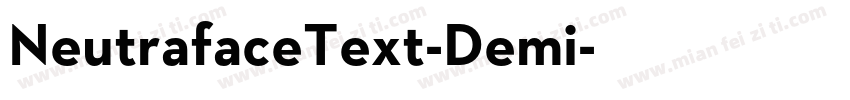 NeutrafaceText-Demi字体转换
