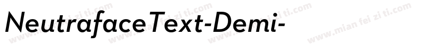 NeutrafaceText-Demi字体转换