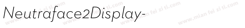 Neutraface2Display字体转换