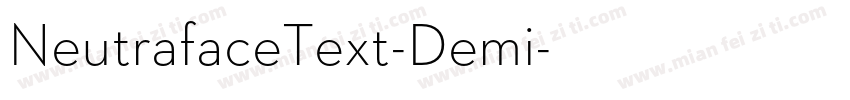 NeutrafaceText-Demi字体转换
