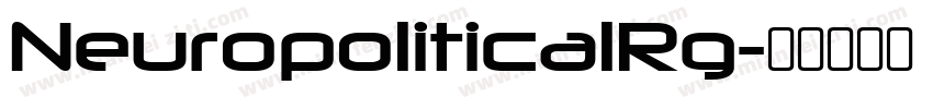 NeuropoliticalRg字体转换