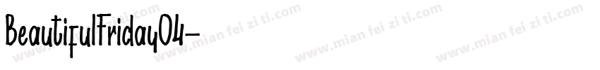 BeautifulFriday04字体转换