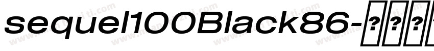 sequel100Black86字体转换