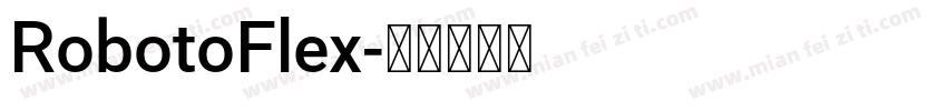 RobotoFlex字体转换