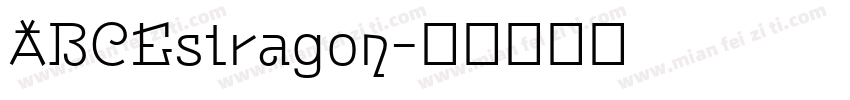 ABCEstragon字体转换
