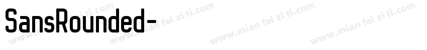 SansRounded字体转换
