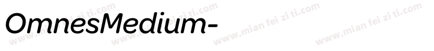 OmnesMedium字体转换