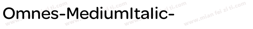 Omnes-MediumItaIic字体转换