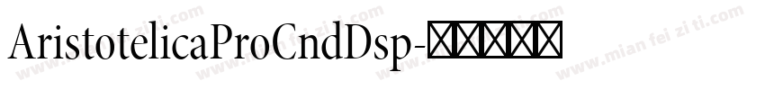 AristotelicaProCndDsp字体转换