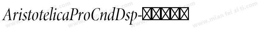 AristotelicaProCndDsp字体转换
