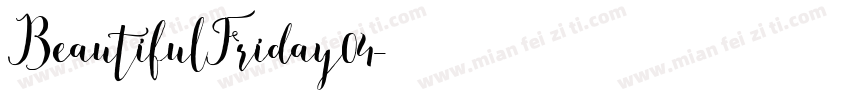 BeautifulFriday04字体转换