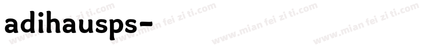adihausps字体转换