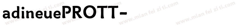 adineuePROTT字体转换