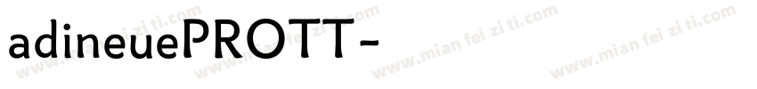 adineuePROTT字体转换