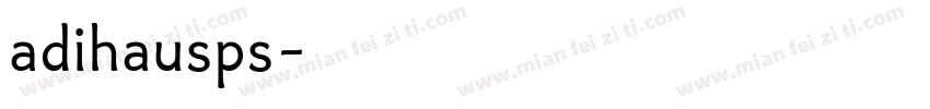 adihausps字体转换