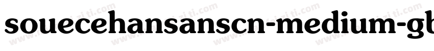 souecehansanscn-medium-gb字体转换