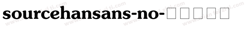 sourcehansans-no字体转换