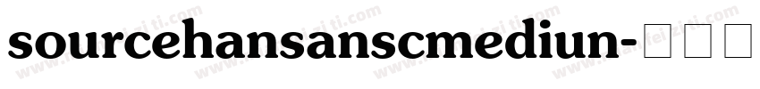 sourcehansanscmediun字体转换