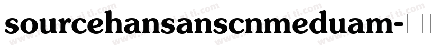 sourcehansanscnmeduam字体转换