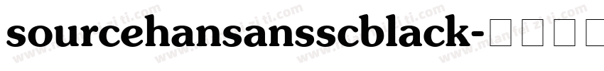 sourcehansansscblack字体转换